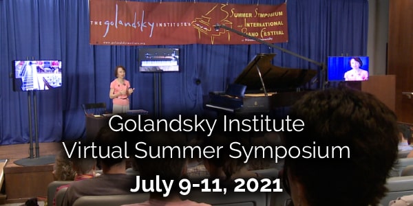 UPDATE! Check out the latest presentations, sessions, master class and concert information for the Golandsky Institute Virtual Summer Symposium bit.ly/GIsummer2021 Register now to take advantage of the early bird discount! #summer2021 #summerworkshop #pianoworkshop