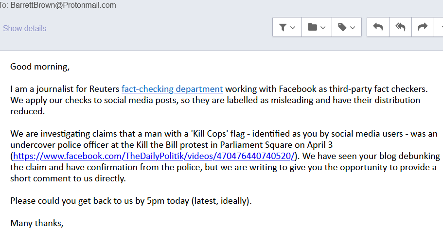 ProjPM's tweet photo. Facebook and Reuters will be "reducing distribution" of claims that I'm an undercover cop based solely on my public denial, along with that of the cops. 

Writing back to assure them that I'm definitely a cop and that the other cops are lying; then it will be fact. https://t.co/Wb8KnPaLbN