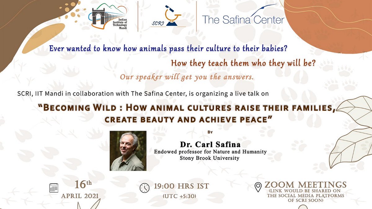 IIT Mandi (@iit__mandi) on Twitter photo SCRI #IITMandi collaboration with <a href="/SafinaCenter/">The Safina Center</a>
Center, is going to organize a live talk on April 16, 2021 07:00 pm (IST).
The speaker for this talk is Dr. Carl Safina.
<a href="/stonybrooku/">Stony Brook University</a> <a href="/carlsafina/">Carl Safina</a> #ecology SCRI #IITMandi collaboration with <a href="/SafinaCenter/">The Safina Center</a>
Center, is going to organize a live talk on April 16, 2021 07:00 pm (IST).
The speaker for this talk is Dr. Carl Safina.
<a href="/stonybrooku/">Stony Brook University</a> <a href="/carlsafina/">Carl Safina</a> #ecology
