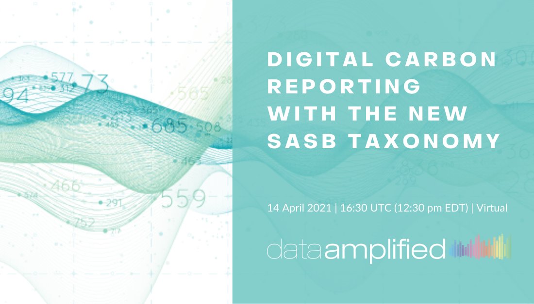 DataAmplified's tweet photo. A great way to finish the day: starting right now, join Madhu Mathew of @SASB and Sarah DeSmith and Michael Slutsky of @PwC to discuss the new SASB #XBRL #taxonomy for carbon #reporting, and how it transforms unstructured information into usable structured data. #davirtual #ESG https://t.co/X6T4HsvOBh