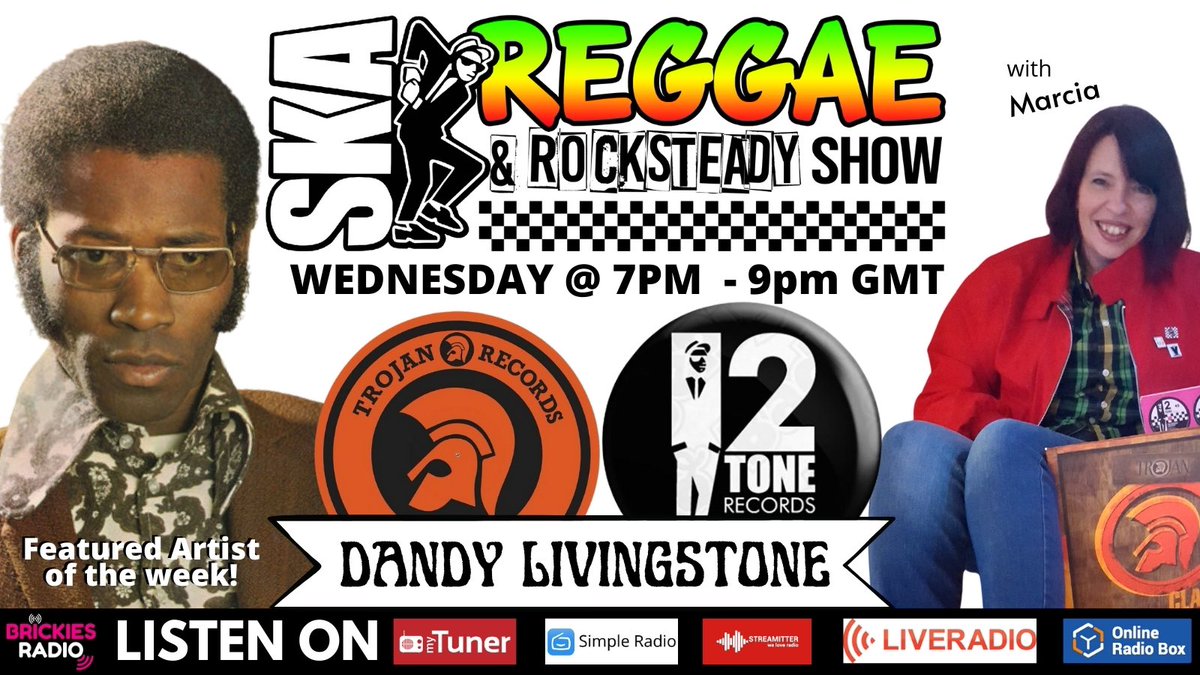 Brickies Radio (@brickiesradio) on Twitter photo Catch <a href="/MarciaHstngs/">MarciaHstngs</a> live from 7pm with the Ska, Reggae & Rocksteady Show featuring the legend that is Dandy Livingstone! Listen on @mytuner_radio, @simpleradioapp and all Smart Radio devices! Message her live on radio.thebrickmakers.com Catch <a href="/MarciaHstngs/">MarciaHstngs</a> live from 7pm with the Ska, Reggae & Rocksteady Show featuring the legend that is Dandy Livingstone! Listen on @mytuner_radio, @simpleradioapp and all Smart Radio devices! Message her live on radio.thebrickmakers.com