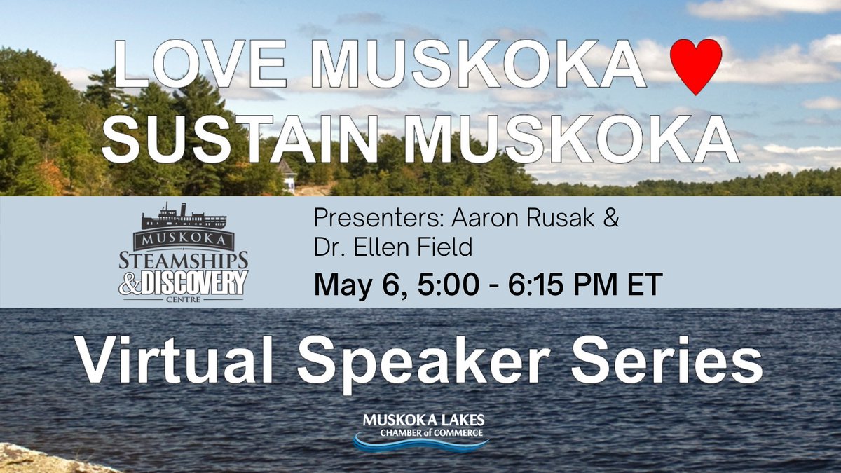 Upcoming Event by <a href="/RMSSegwun/">Muskoka Steamships & Discovery Centre</a>:
Experts from the Muskoka Conservancy will discuss the work being done to protect our cherished green spaces and how education on climate change is so important. Go to our Chamber’s events page to learn more: www1.muskokalakeschamber.ca/events