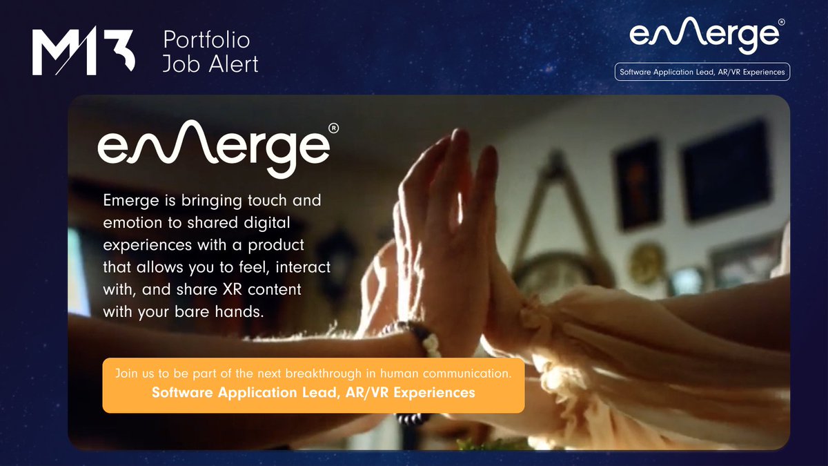 🚨M13 Portfolio #JobOpening🚨 <a href="/emerge_io/">Emerge®</a> is creating a new standard for shared #digital experiences, and is #hiring for #Software Application Lead, #AR/#VR Experiences. Learn more and #apply: boards.greenhouse.io/emerge/jobs/51…