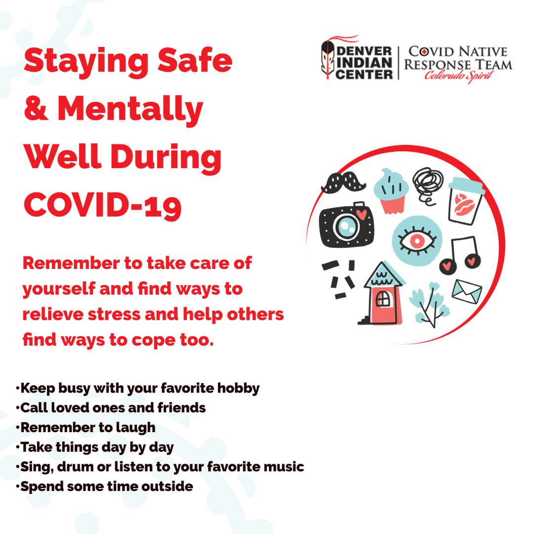 center_denver's tweet photo. Our team at the COVID Native Response Program want to share tips on how to stay safe and mentally well during COVID-19. 

Need assistance? Feel free to call our helpline at (720)498-0839 or email us at ccp@denverindiancenter.org for assistance. All contact is confidential. https://t.co/xf6TV5Fbge