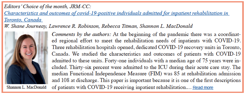 Thank you to @JRehabilMed for choosing our recent paper on #rehab and #COVID19 as your editor's choice of the month! @DocJourneay @velotresvite @RebeccaTitmanMD medicaljournals.se/jrm/images/New…