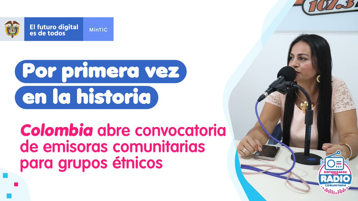 Desde el <a href="/Ministerio_TIC/">Ministerio TIC</a> damos apertura por primera vez en la historia a una convocatoria para asignar concesiones de emisoras comunitarias con enfoque étnico diferencial. ¡Participa enviando tu propuesta! bit.ly/3sS22Ve #LaRadioComunitariaSeFortalece