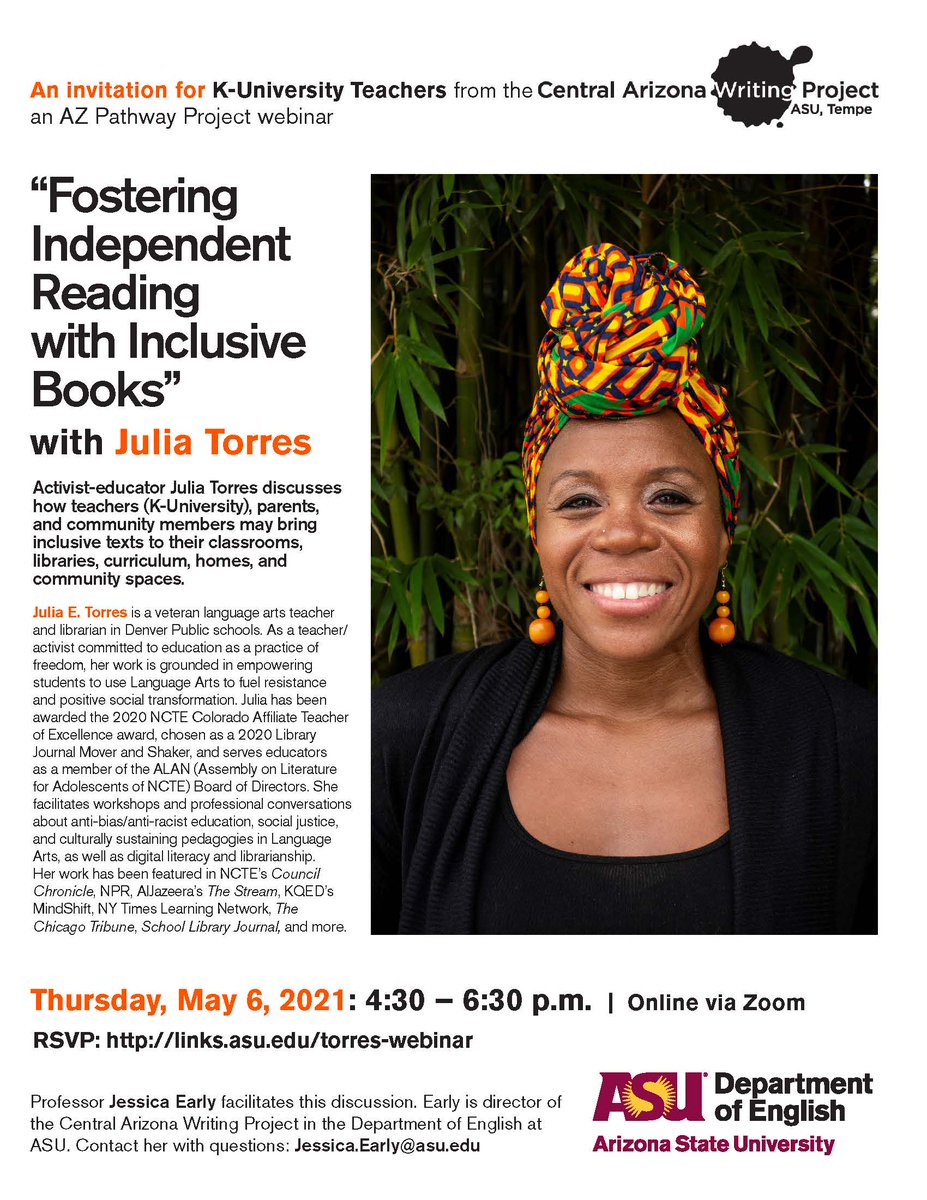 Teachers! Librarians! Parents! Community! Join us for an incredible webinar w <a href="/juliaerin80/">Julia E. Torres (MAEd., MA, MLIS)</a> on "Fostering Independent Reading with Diverse Books!" May 6th <a href="/CAWPTeachers/">CAWP</a> <a href="/asuEnglish/">ASU English Dept.</a> <a href="/writingproject/">Writing Project</a>
 <a href="/writingproject/">Writing Project</a> <a href="/RethinkSchools/">Rethinking Schools</a> <a href="/ASU/">Arizona State University</a> <a href="/ASUHumanities/">#ASUHumanities</a> RSVP: links.asu.edu/torres-webinar
