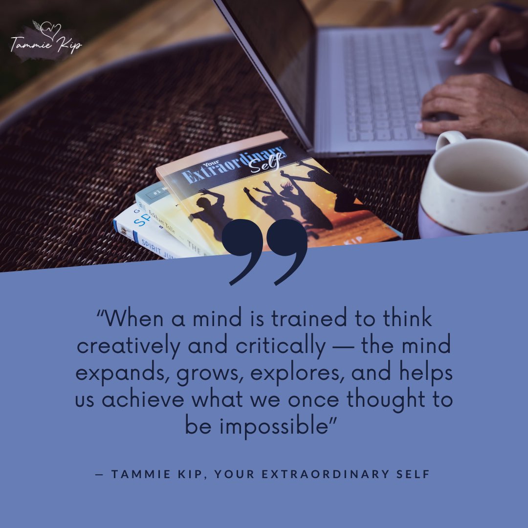 Did you know you can #train your mind to think more #creatively &amp; critically &amp; approach #challenges in a new way?  Check out my book at tammiekip.com or sign up today for my Your Extraordinary Self Masterclass!

#personalgrowth #wellness #community #author #educator