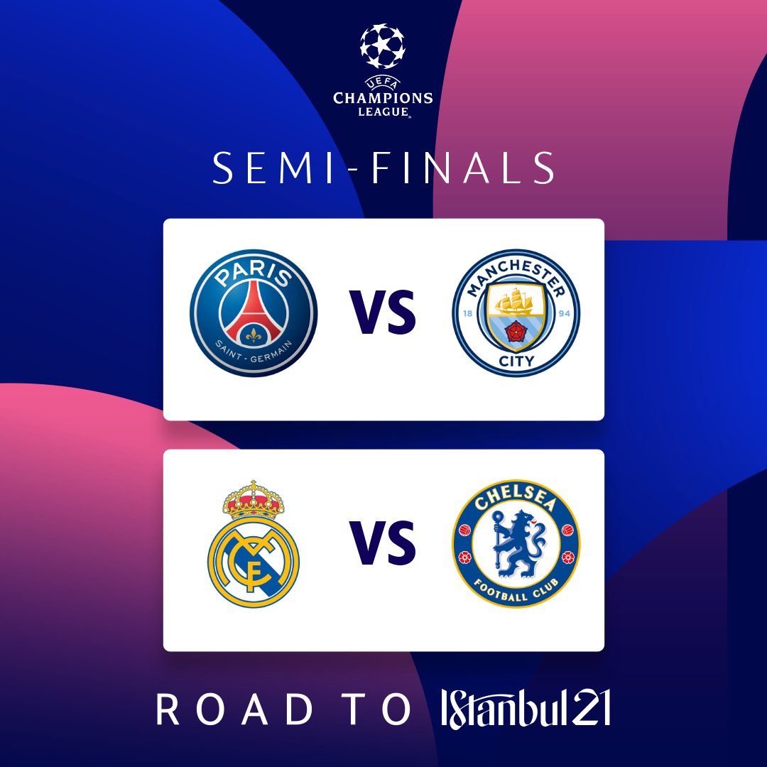 Uefa Champions League The 21 Semi Finals Are Set Who Will Reach The Final In Istanbul Ucl T Co W7kuom1uah Twitter