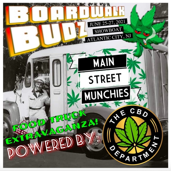 As you know, the CBD Department team is the GRAND SPONSOR of Boardwalk Budz! 

Atlantic City June 25-27th.

We’re also hosting the Main Street Munchie’s Food Festival! Stop by for the most delicious food, drinks, and FUN. 

Make sure to follow @BoardwalkBudz

#creatingbetterdaze