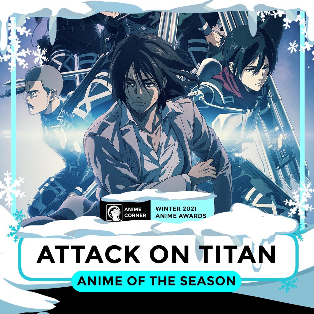 Attack on Titan Wiki on X: Anime Corner Chart - Top 10 Anime of the week -  Winter 2021 week 3 Attack on Titan The Final Season remains at the number 1