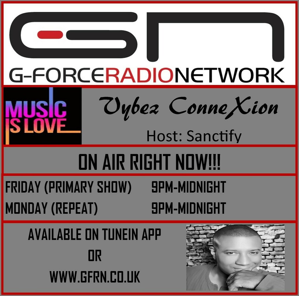 JOIN SANTIFY ON VYBEZ CONNEXION FOR SOME SCINTILLATING MUSIC TO GET YOUR FEET MOVING!⠀
⠀
#SANCTIFY #VYBEZCONNEXION  #GFORCERADIO⠀
GFRN.CO.UK⠀
VYBEZCONNEXION.COM