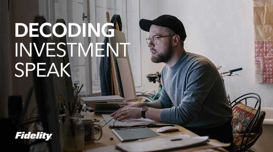 Fidelity's tweet photo. Financial jargon can sound like a foreign language, but you don’t need a degree in economics to start investing. Learn the basics and get started with this quick guide to investing terminology: https://t.co/u33l3QgsZE https://t.co/xtufcCLcfz