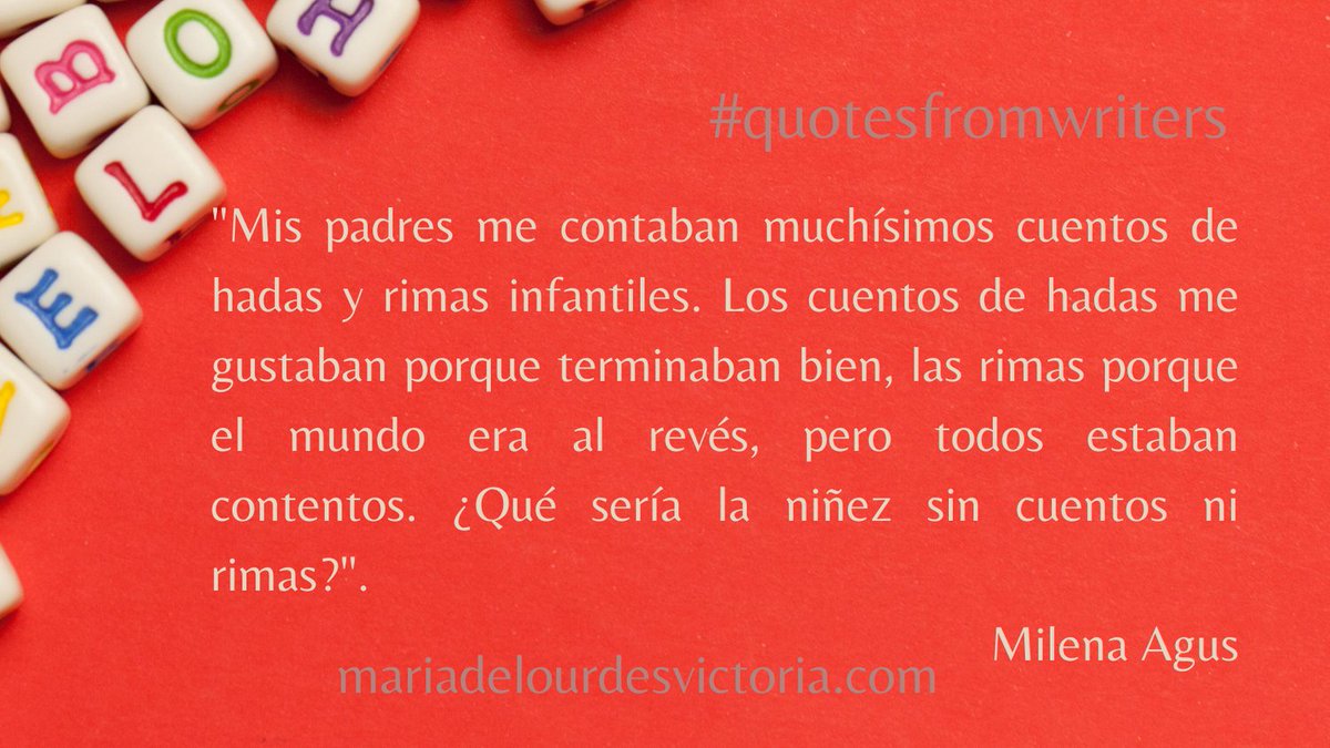 Festejemos el #diainternacionaldellibroinfantilyjuvenil

#MilenaAgus #quotesfromwriters