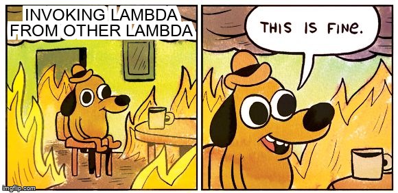 overflow_meme's tweet image. invoking lambda from other lambda stackoverflow.com/questions/6691… #amazonwebservices #amazonvpc #awslambda