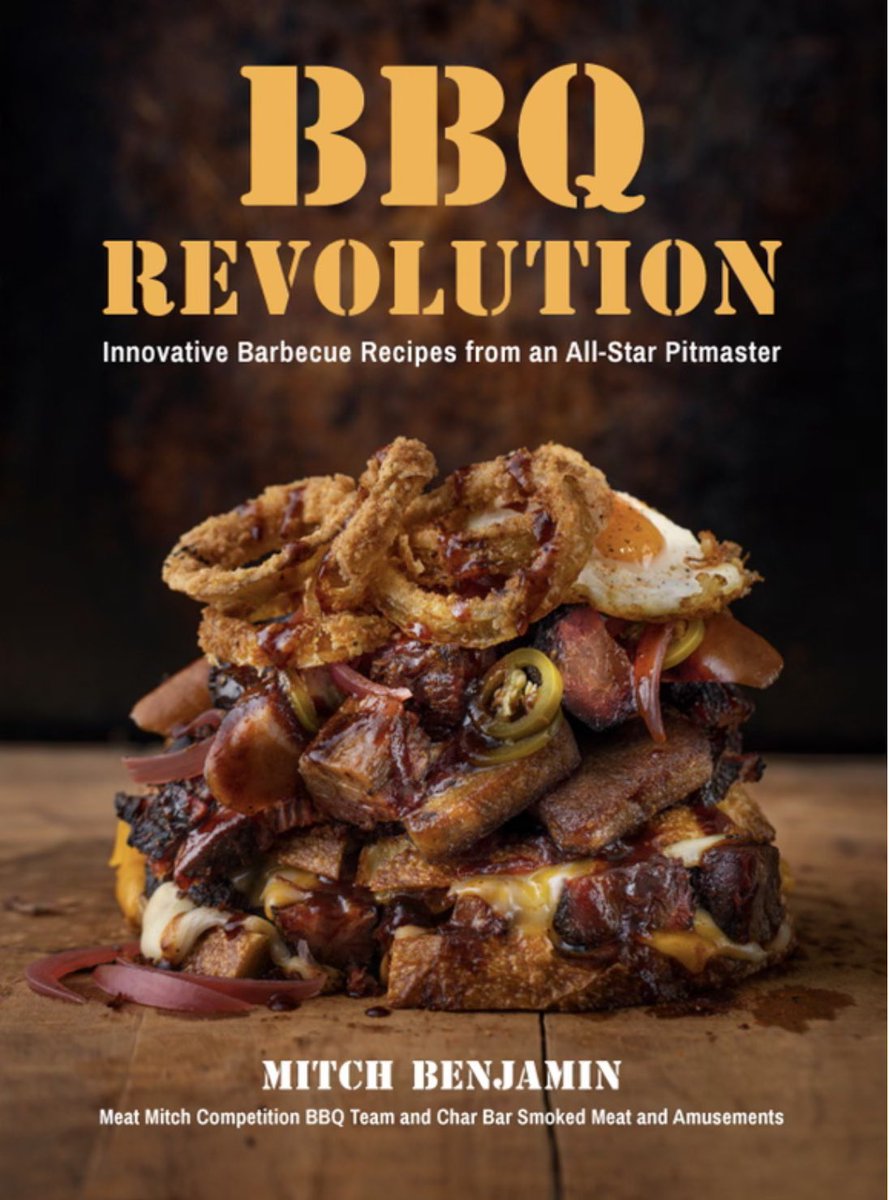 Mitchy Boy @meatmitch has a new Book! BBQ Revolution! I wrote the Foreword with fun stories and the book is full of them along with spectacular pictures and all the food Mitch & I love. Pre-order now!