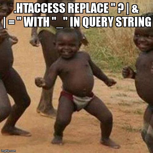 overflow_meme's tweet image. .htaccess replace " ? | & | = " with "_" in Query String stackoverflow.com/questions/6692… #querystring #htaccess #urlrewriting #apache #modrewrite