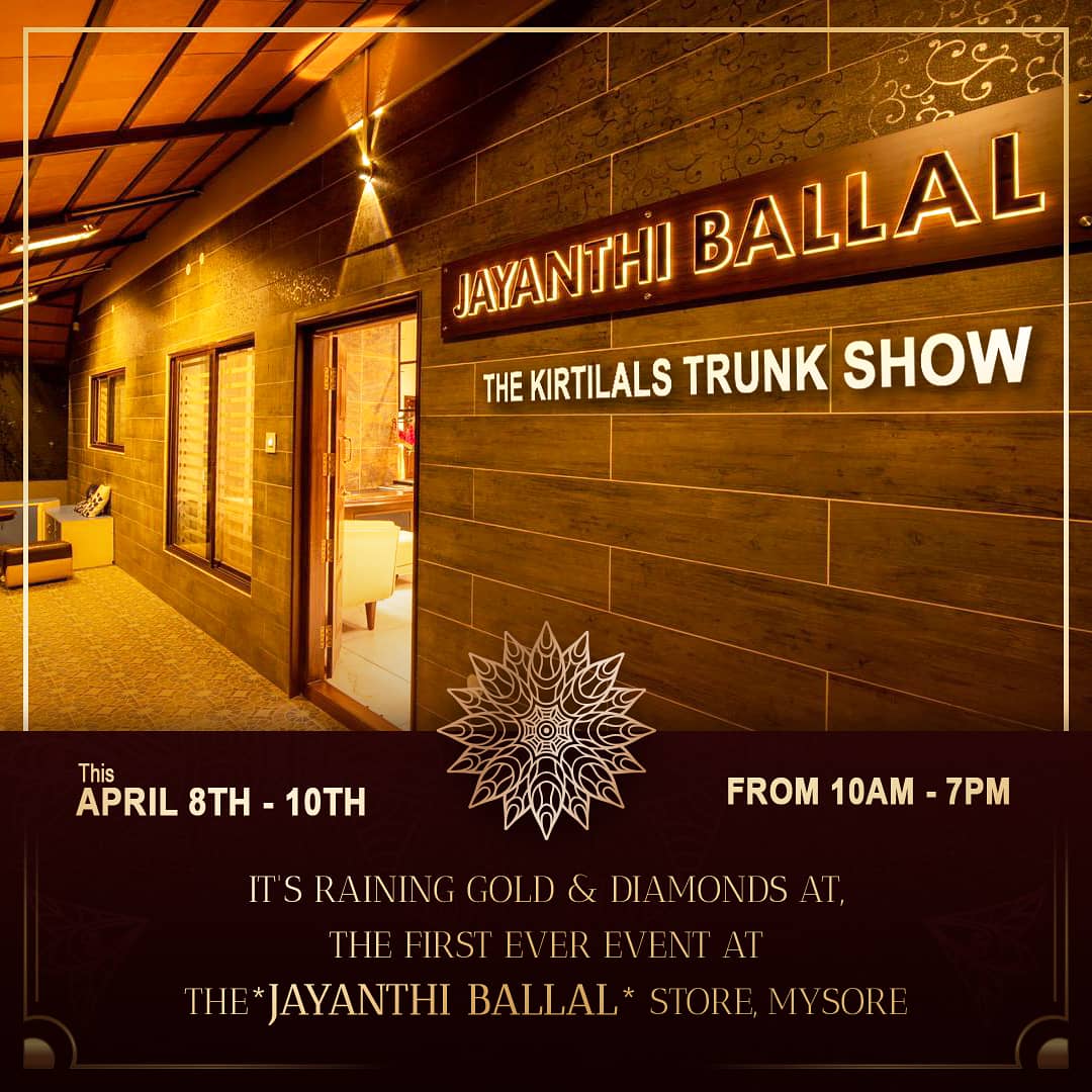 jayanthiballal's tweet photo. The first ever event at The Jayanthi Ballal Store, Mysore

It's about time for The Kirtilals Trunk Show! 

April 8th - April 10th

10am - 7pm 

#Jayanthiballal #Kirtilals @KirtilalsOnline #TheTrunkShow #Mysuru #Mysore #TheJewelleryShow https://t.co/f70RJ73g9o