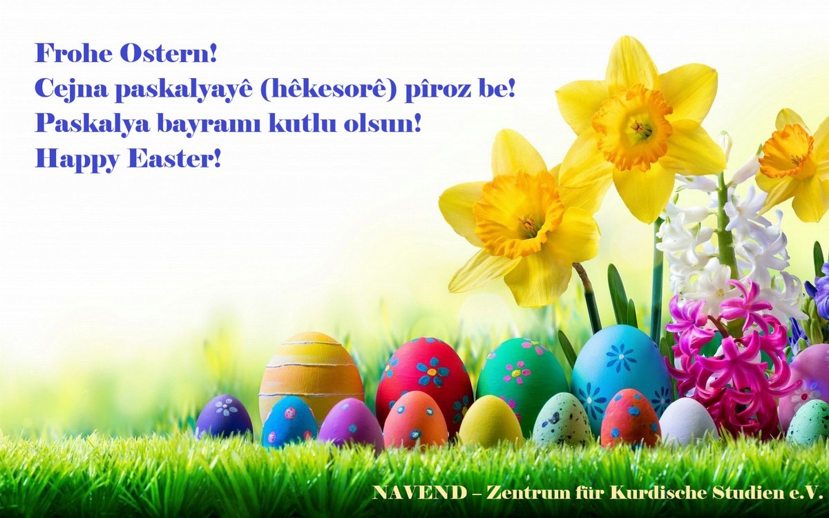 NavendV's tweet photo. #NAVEND – Zentrum für Kurdische Studien e.V. wünscht allen ein frohes, sonniges und erholsames #Osterfest! https://t.co/RducdK8NOb