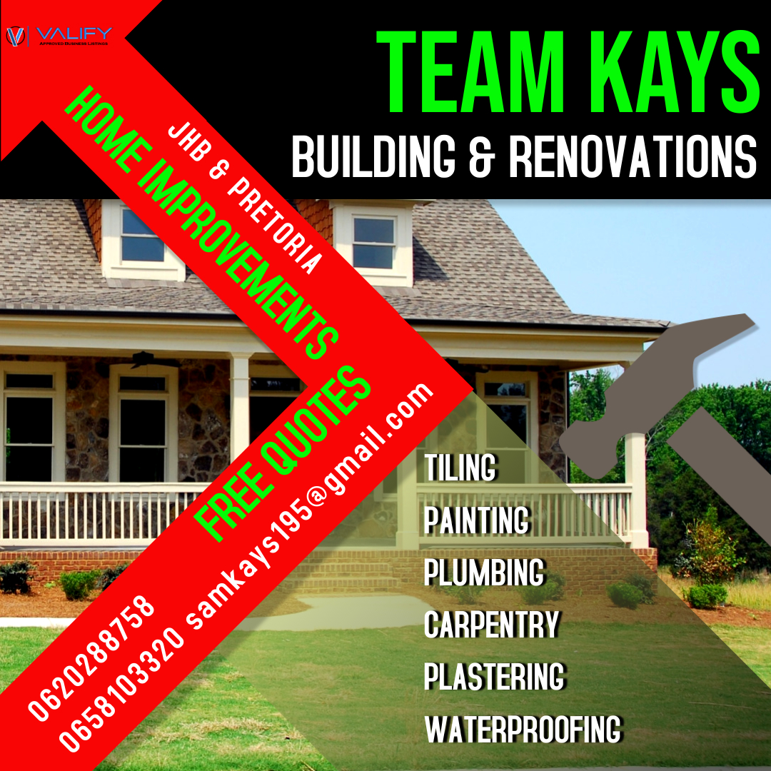valifyza's tweet photo. Team Kays Building and Renovations GAUTENG &amp; PRETORIA 0620288758 0658103320 samkays195@gmail.com #valify #valifyapproved #businesslisting #supportlocal #smallbusiness #proudlysouthafrican #marketing #success #OnlineMarketing https://t.co/qmjgsoHJ44