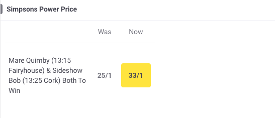paddypower's tweet photo. ⚡️Simpsons Power Price⚡️

Mare Quimby (13:15 Fairyhouse) &amp; Sideshow Bob (13:25 Cork) Both To Win is now 33/1

Can the one-time political rivals team up for this double? 

Bet here: https://t.co/ZYhRROArxI https://t.co/nojuxLbU9L