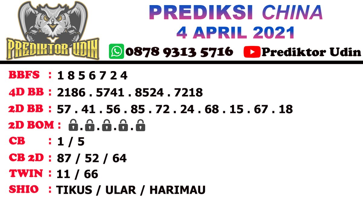 Aji Togel Toto On Twitter Prediksi China 4 April 2021 Untuk Angka Kuat Dan Top 2d Bom Bisa Hubungi Aji Di No Wa 0878 9313 5716 Salam Jp Bosku Prediksitogel Chinahariini Rumusjituchina Prediksiangkajitu Bocorantogel