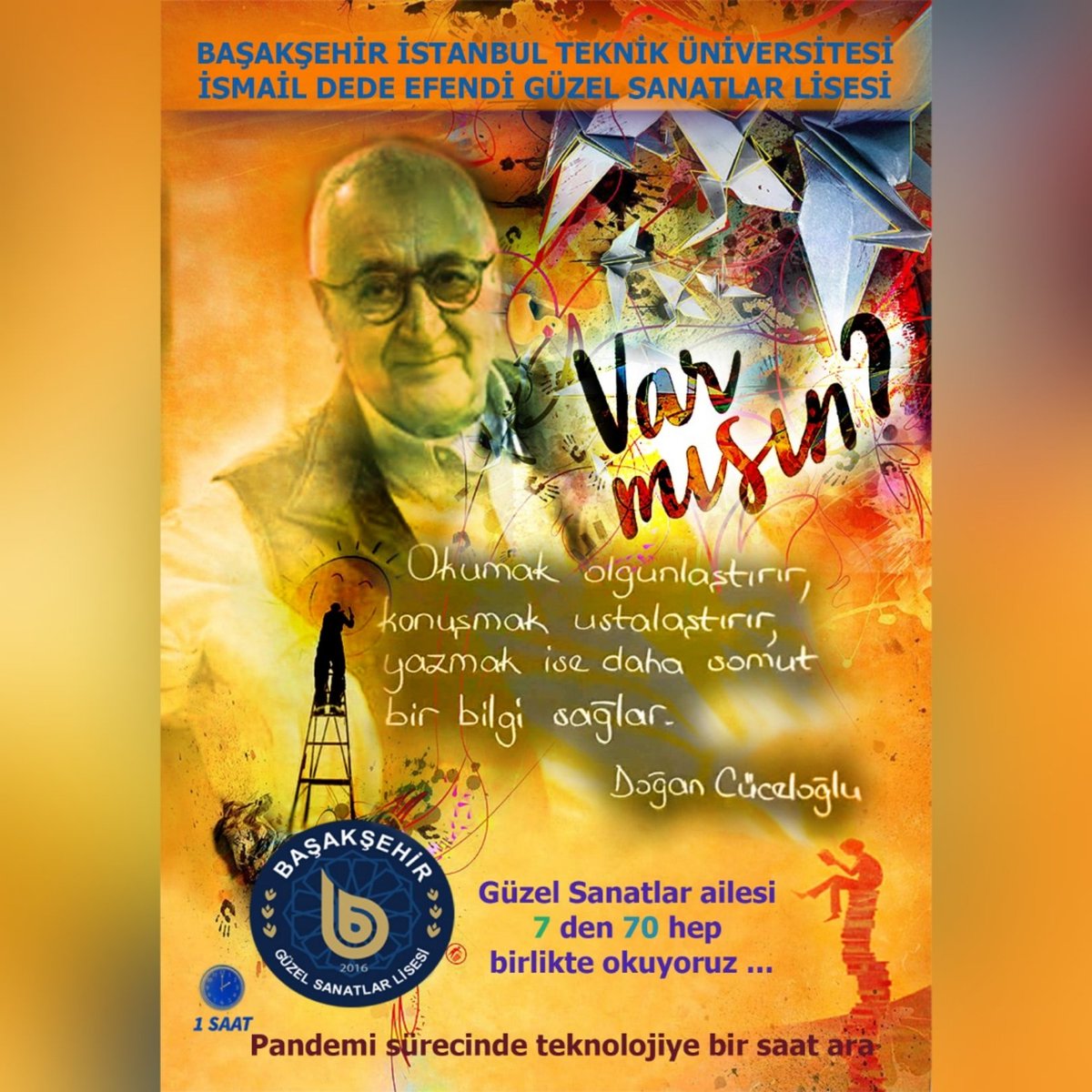 Başakşehir İTÜ İsmail Dede Efendi Güzel Sanatlar Lisesi ailesi olarak öğretmenlerimiz, öğrencilerimiz ve velilerimizle TEKNOLOJİYE BİR SAAT ARA sloganıyla her ay bir kitap okuyoruz <a href="/tcmeb/">Millî Eğitim Bakanlığı</a> <a href="/ziyaselcuk/">Ziya Selçuk</a> <a href="/aylinsengunt/">Doç. Dr. Aylin Şengün Taşçı</a> <a href="/istanbulilmem/">İstanbul İl Millî Eğitim Müdürlüğü</a> <a href="/memleventyazici/">Levent Yazıcı</a> @serkangur_ist
<a href="/Basaksehir_Mem/">Başakşehir İlçe Millî Eğitim Müdürlüğü</a> @