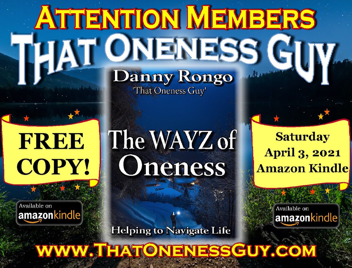 *TODAY ONLY*

Become a member at 
ThatOnenessGuy.com

And get your FREE Kindle version of

“The WAYZ of Oneness”
Helping to Navigate Life 

#freebook #bookpromotion #amazonkindlebooks #thewayzofoneness #oneness #onenessfans #onenessofficial