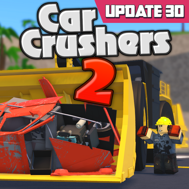 Роблокс car 2. Car crushers 2. РОБЛОКС кар крашер. Кар крашерс 2 РОБЛОКС. Car crushers 2 (update 2).