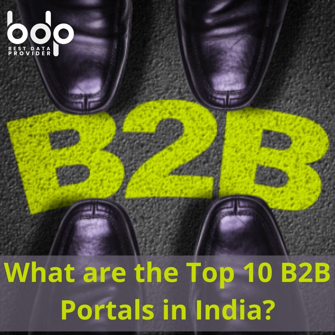 A B2B portal is one of the biggest online marketplace b2b portals for every business or organisation.

For full article : bit.ly/39CMvRF

#bestdataprovider #b2b #b2bportal #Top10 #socialmedia #digitalmarketing #entrepreneur #ecommerce #alibaba #b2bdata #DigitalIndia