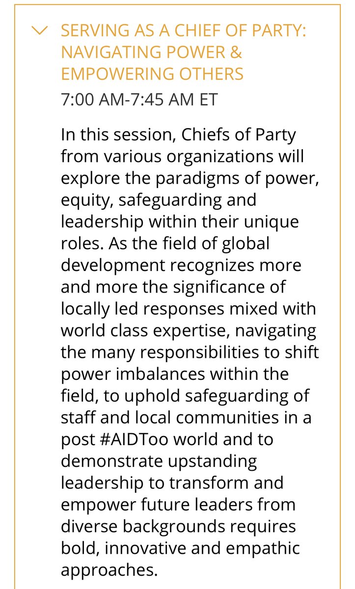 3. The description on the panel: SERVING AS A CHIEF OF PARTY: NAVIGATING POWER & EMPOWERING OTHERS - is not ok - esp this part, "...the significance of locally led responses mixed with world class expertise..."