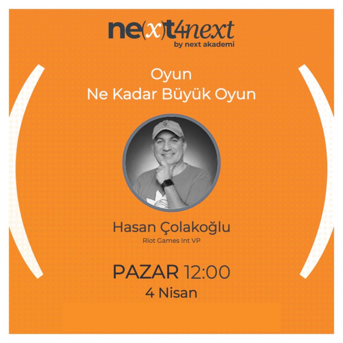 #Next4Next’de bu hafta, Hasan Çolakoğlu ile oyun oyundan çok daha fazla mı?
Sosyal medyanın geleceği oyun civarında mı; oyun ne kadar ciddi bir sektör? 

#nextakademi