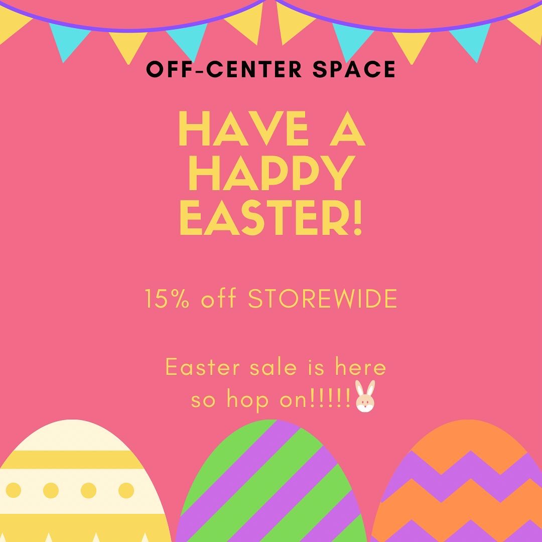 offcenterspace's tweet photo. If your favorite words “It’s on sale”, it is your lucky day. Off-Center Space is having an EASTER SALE, 15% OFF storewide so hop on it🐇 🐰😊visit our online shop https://t.co/VAjGtDSmoV https://t.co/drw7AK1Fds
