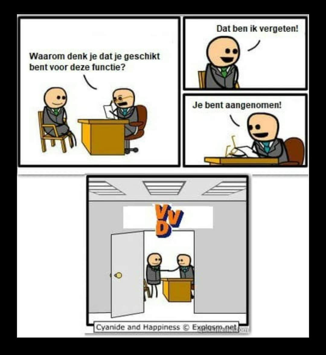 Timpie76's tweet image. Sollicitatie bij de VVD gaat als volgt #Rexit