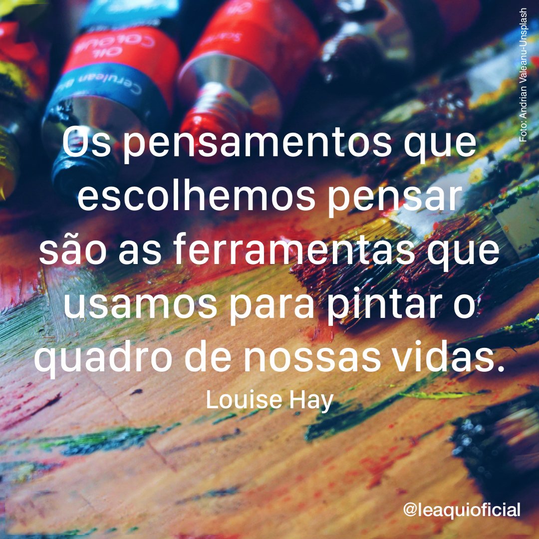 leaquioficial's tweet image. Os pensamentos que escolhemos pensar são as ferramentas que usamos para pintar o quadro de nossas vidas.
Louise Hay

@leaquioficial
leaqui.com

#pensamento #poderdopensamento #louisehay #leaqui