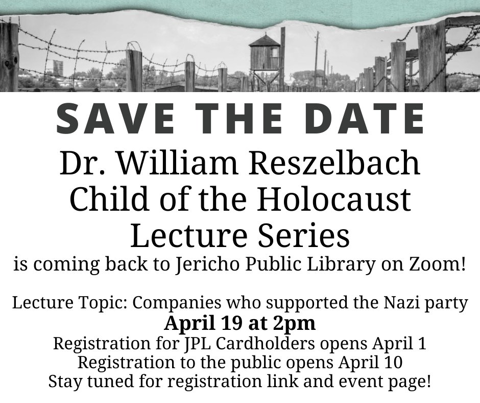 DrWmReszelbach's tweet image. SAVE THE DATE! New lecture sponsored by @Jericho_library! #lecture #ZoomLecture #libraries #LibraryLectures #lectures #Holocaust #HolocaustRemembranceDay #Jericho #JerichoNY #Zoom