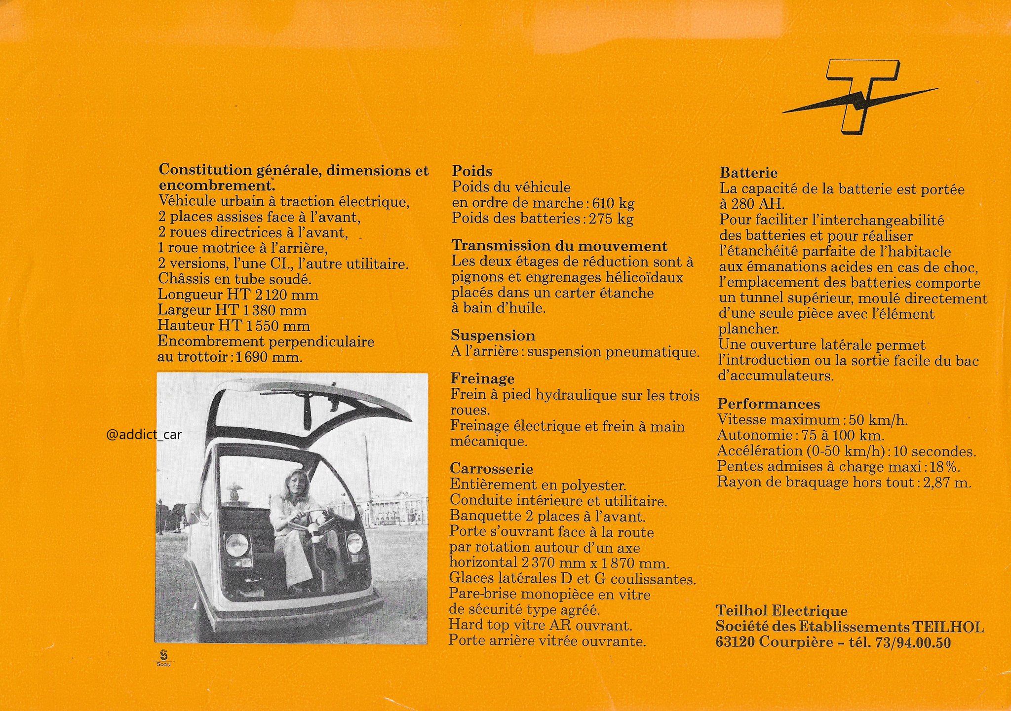 Carbrochureaddict As Well As Building Renault S Rodeo Utility Cars French Constructor Teilhol Also Made Some Tiny Three Wheeler Electric Cars In The 1970s This 2 Seat Citadine Was Entered Through The Front