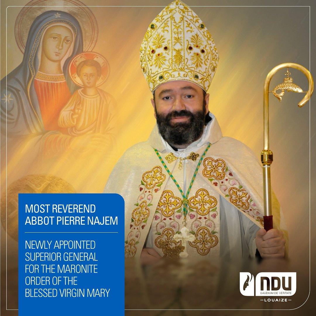 Notre Dame University-Louaize (@ndu_louaize) on Twitter photo Pope Francis has appointed Fr. <a href="/PierreNajemOMM/">Abbot Pierre Najem OMM</a> , NDU President, as Superior General of the Maronite Order of the Blessed Virgin Mary.
NDU offers our congratulations to Fr. Najem and prays that God grace his tenure in this new position.
》bit.ly/3fCnOIP Pope Francis has appointed Fr. <a href="/PierreNajemOMM/">Abbot Pierre Najem OMM</a> , NDU President, as Superior General of the Maronite Order of the Blessed Virgin Mary.
NDU offers our congratulations to Fr. Najem and prays that God grace his tenure in this new position.
》bit.ly/3fCnOIP