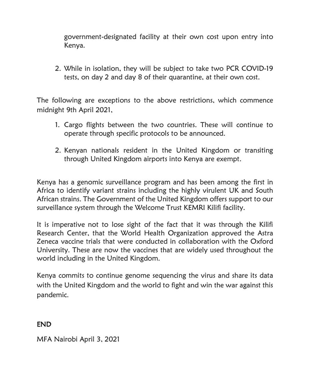 Kenya MFA announces that's all travellers from UK or those who have transited via UK to quarantine at a govt facility at their own cost for 14 days starting Apr 9.
