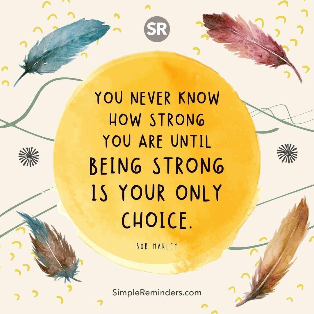 Your Only As Strong Quotes It's Not Hard – It's Just New: Reframe