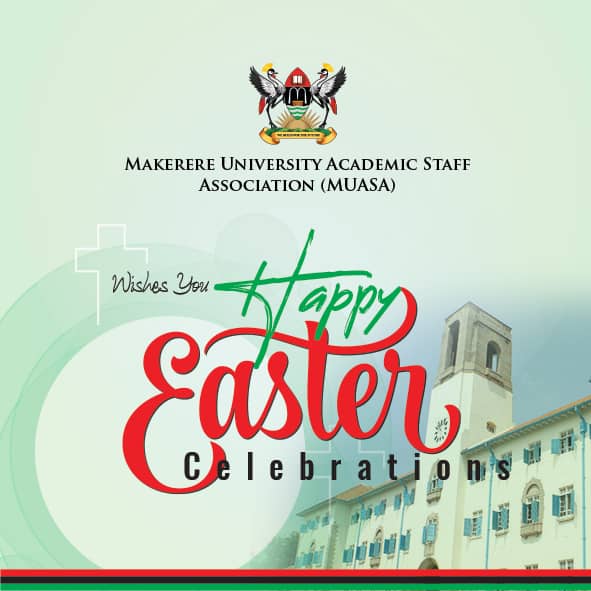 MUASA_Official's tweet photo. We wish you all a Happy Easter Holiday @KagutaMuseveni @JanetMuseveni @Faspu_Official @MUBASA_Official @eduxaton @mopsuganda @Younglabourint @UgandaMediaCent @mofpedU @ilo https://t.co/oG8066nFnZ