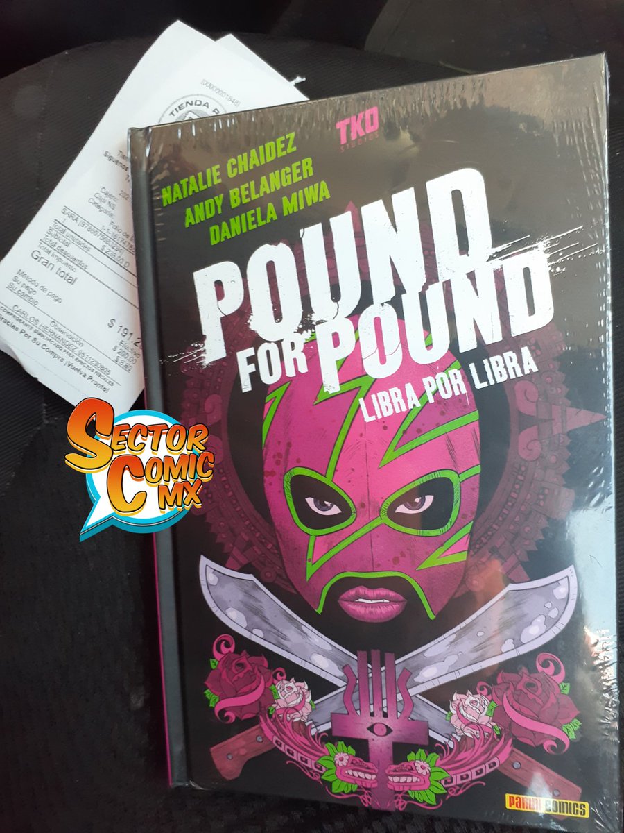 SectorComicMx's tweet photo. Aquí regresando del #PaniniPoint trayéndome #PoundForPound y apartando la preventa de #Sara
#PaniniComicsMx #TKOStudios https://t.co/YbfnZxGMMi