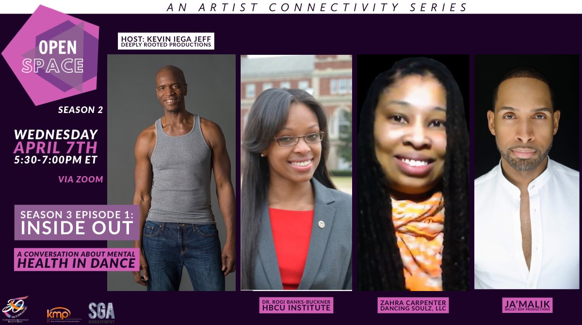 IABDinc's tweet photo. OPEN SPACE is back with Season 3 Episode 1: INSIDE OUT: A Conversation About Mental Health in Dance
Wednesday, April 7th | 5:30pm-7:00pm ET Via Zoom
https://t.co/gp0OnhfDzT
#CultureInQuarantine #OpenSpace #IABD #IAMBLACKDANCE #ArtistConnectivity #MentalHealth https://t.co/RqtMRBWilQ