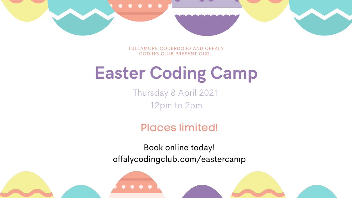 OffalyCoding's tweet image. Reminder about our Easter Coding Camp! 🐰
The camp is open to anyone from the ages of 8-16, and takes place on Thursday 8 April from 12pm-2pm. No coding experience needed.
Tickets are completely FREE but they're running out fast!
Register now 👉offalycodingclub.com/eastercodingcl…