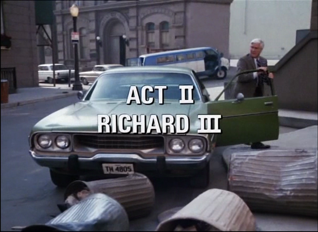 Act II 
Richard III
#PoliceSquad