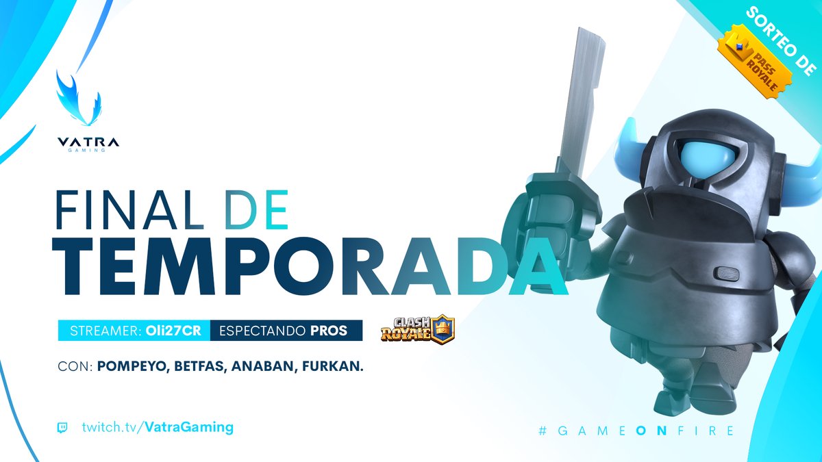 ¡Mañana cerramos la temporada con broche de oro!🔥
Acompaña a @Olii27Cr a ver los partidos de los mejores jugadores de #ClashRoyale ⚔️ 

🤩Prepárate para las sorpresas que tenemos para ti. 
Nos vemos en punto de las 11:00 pm 🇲🇽 en nuestro canal  twitch.tv/vatragaming