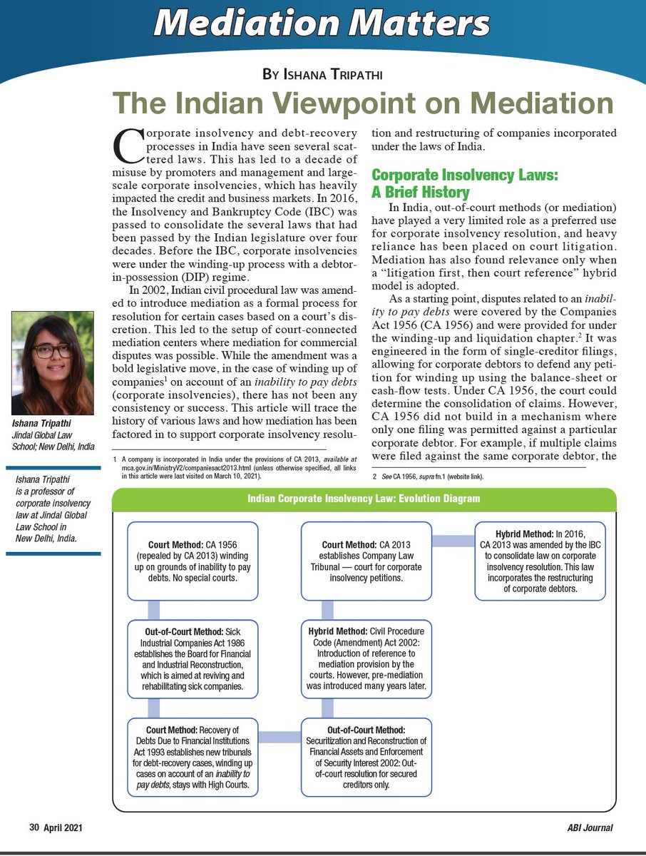 For the April issue of the #AmericanBankruptcyInstitute Journal  <a href="/abiworld/">ABI</a>, I write on the Indian veiwpoint on #insolvency #mediation in the presence of several reforms and restart that are underway particularly for #MSMEs. Full article access: linkedin.com/posts/ishana-t…