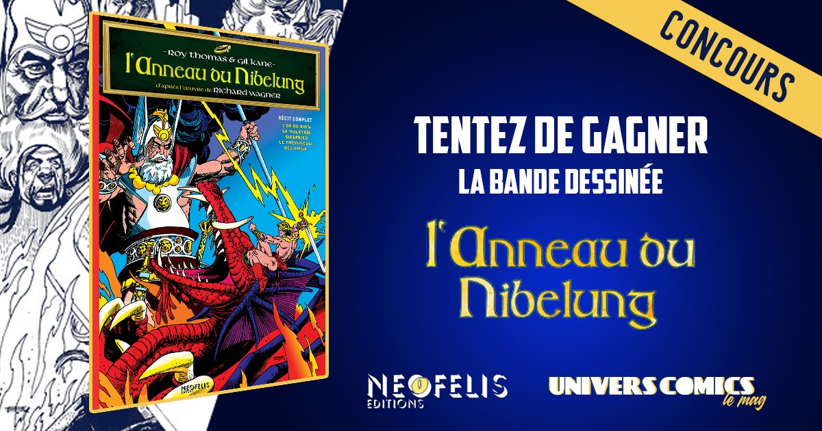 UniversComics's tweet photo. Deux exemplaires de l'anneau du Nibelung à gagner avec #neofelis. Retweet et petit commentaire pour valider votre participation. Tirage au sort dans huit jours, lundi 11 au soir. Bonne chance ! Et découvrez l'album dans notre Mag' d'avril. #comics #bd #lire #concours https://t.co/1psPpoty0q