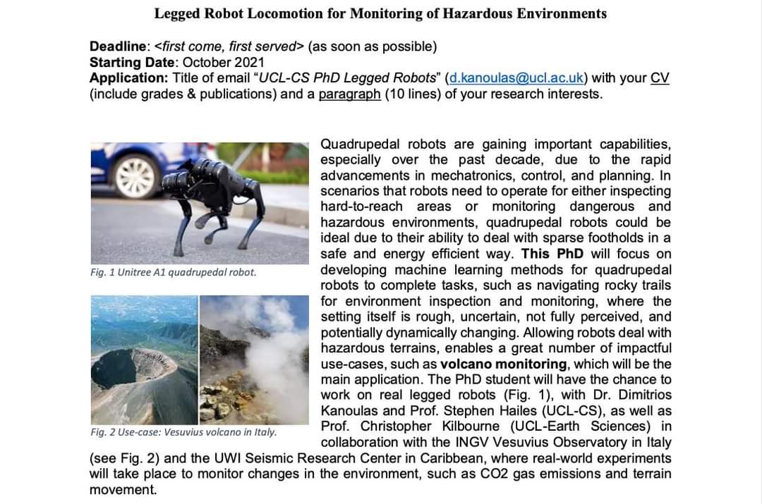 dkanou's tweet image. I am looking for a PhD student (UK/EU resident) at UCL, Department of Computer Science, to work on "Legged Robot Locomotion for Monitoring of Hazardous Environments". Email me for details (d.kanoulas@ucl.ac.uk)!
Details in the pdf: rpl-as-ucl.github.io/openings/PhD_U…