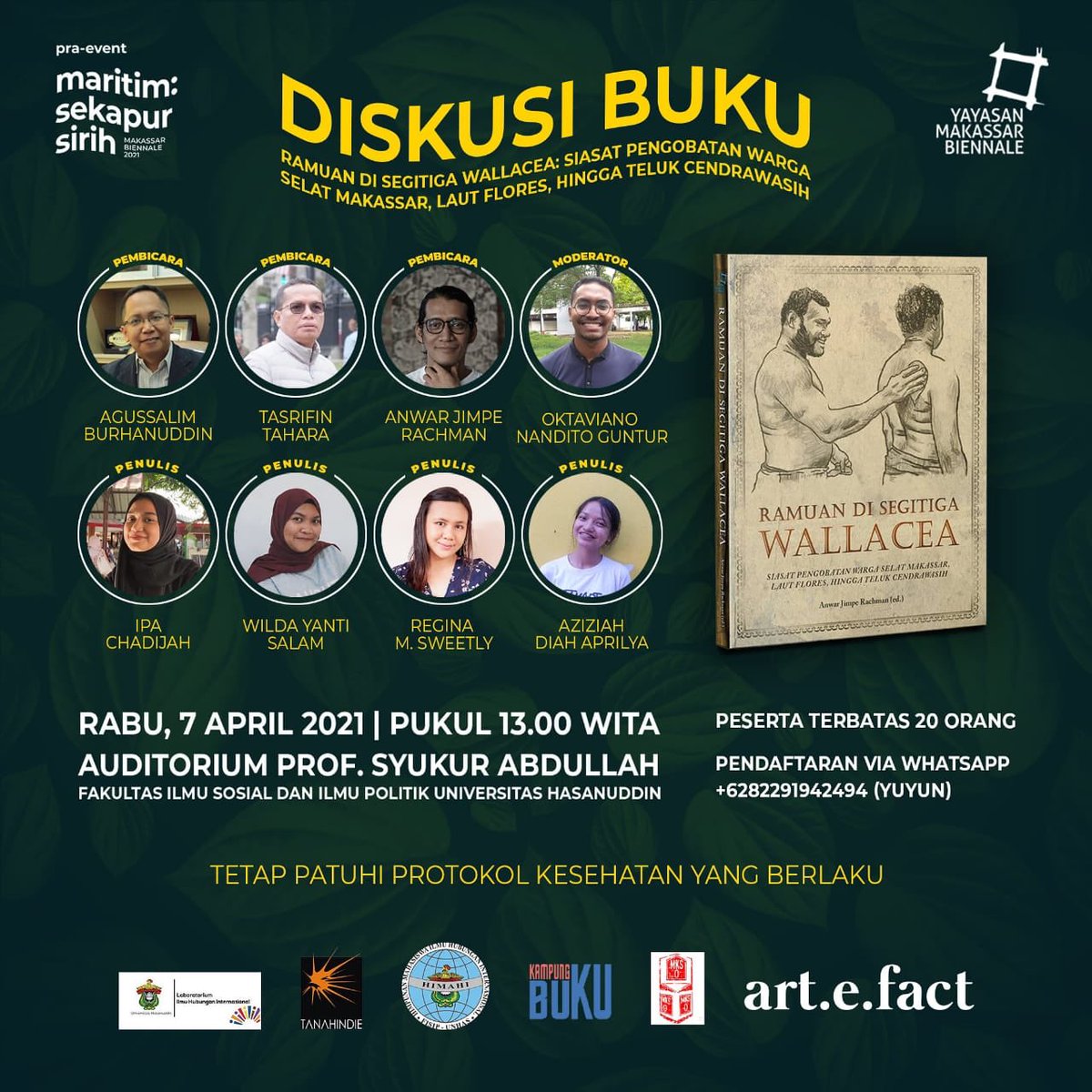 DISKUSI BUKU 

Ramuan Di Segitiga Wallacea: 
Siasat Pengobatan Warga di Selat Makassar, Laut Flores Hingga Teluk Cendrawasih.